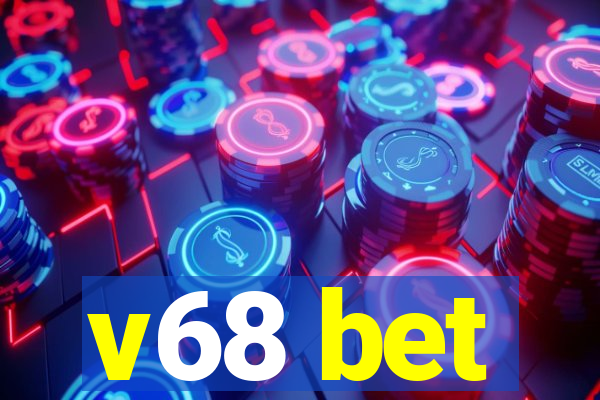 v68 bet